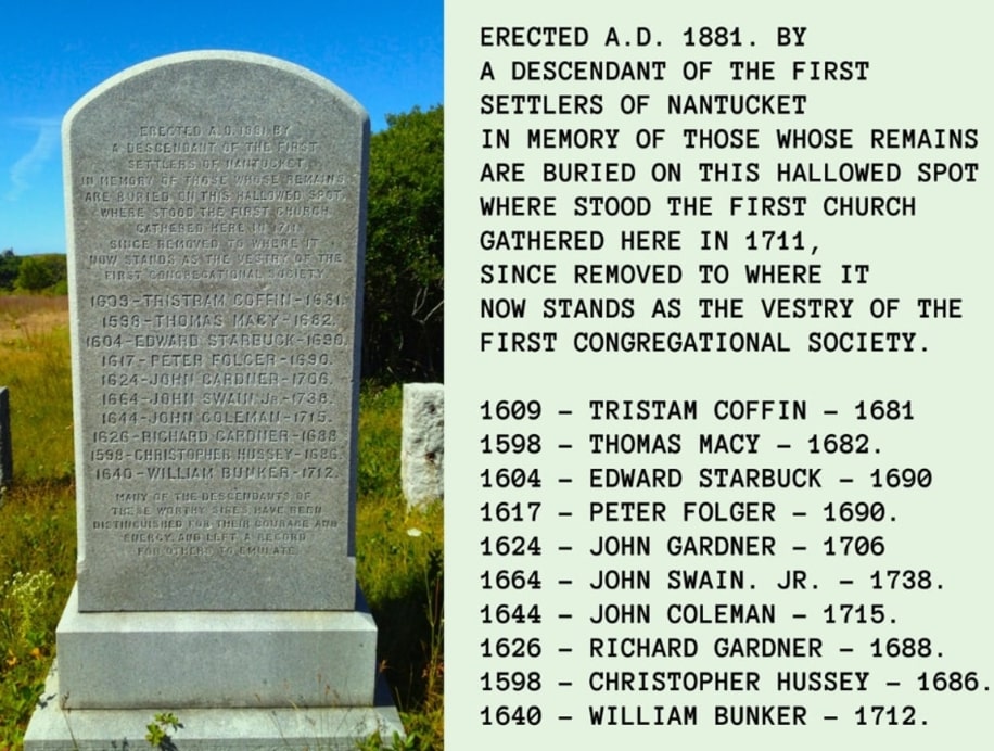 Photo: Nantucket male settlers memorial. Credit: Nantucket Historical Association.