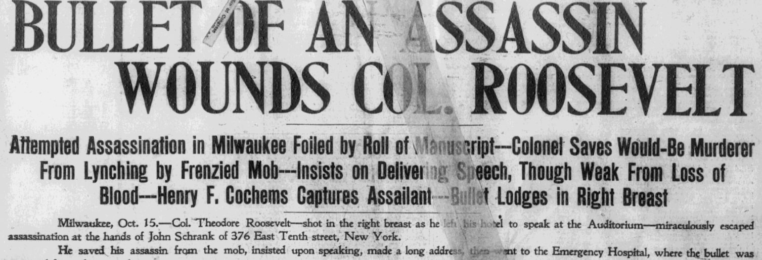 An article about the attempted assassination of Theodore Roosevelt, Boston Journal newspaper 15 October 1912