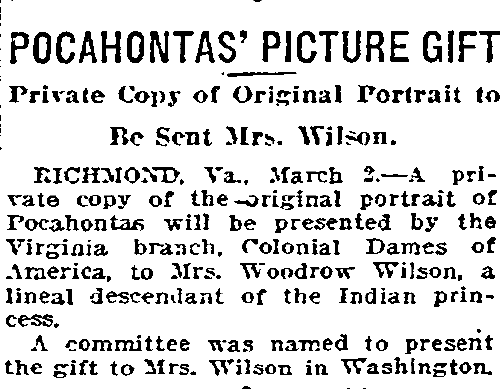 Pocahontas' Picture Gift; Private Copy of Original Portrait to Be Sent Mrs. Wilson, Oregonian newspaper article 3 March 1919