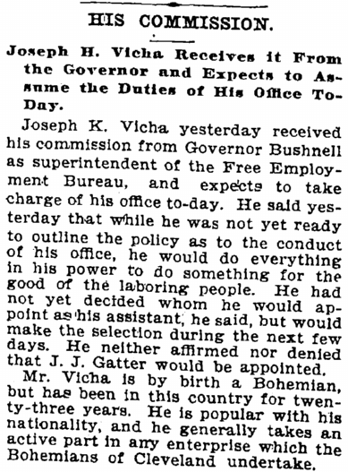 His Commission: Joseph K. Vicha Receives It from the Governor and Expects to Assume the Duties of His Office Today, Cleveland Leader newspaper article 4 January 1897