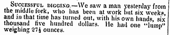 article about the California Gold Rush, Semi-Weekly Union newspaper article 1 January 1850