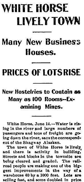 An article about White Horse, Alaska, Daily Alaska Dispatch newspaper article 23 June 1900