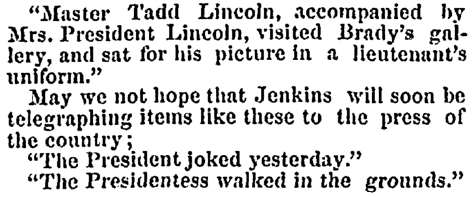A quote from President Lincoln, Daily Eastern Argus newspaper article 8 July 1864