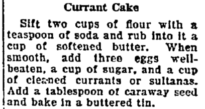 A currant cake recipe, Lexington Herald newspaper article 22 August 1922