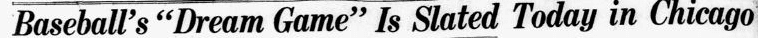 Headline about baseball's first All Star Game, Dallas Morning News newspaper article 6 July 1933