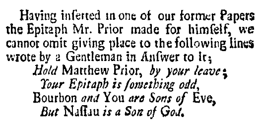 Lines written in response to Matthew Prior's epitaph, American Weekly Mercury newspaper article 7 May 1724