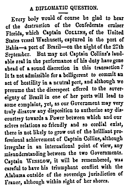 An article about the "Bahia Incident" -- a U.S. Civil War battle that took place in the harbor of Bahia, Brazil, in 1864, Daily National Intelligencer newspaper article 11 November 1864