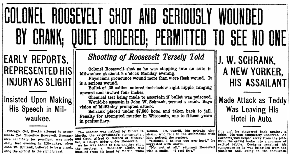 An article about the attempted assassination of Theodore Roosevelt, Denver Post newspaper article 15 October 1912