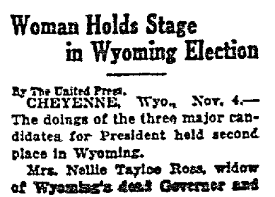 An article about the election of Nellie Tayloe Ross, Dallas Morning News newspaper article 5 November 1924