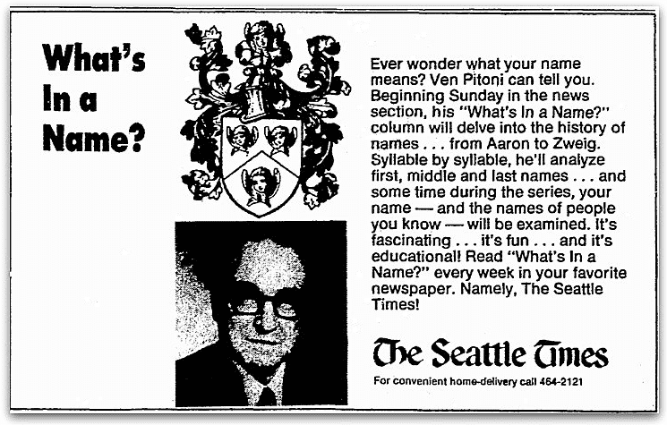 An article about the newspaper column “What’s In a Name?” written by Ven Pitoni, Seattle Daily Times newspaper article 9 May 1980