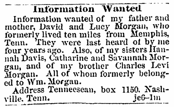 A missing person ad, Colored Tennessean newspaper advertisement 18 July 1866