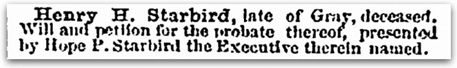 An article about the probate of Henry Starbird's estate, Daily Eastern Argus newspaper article 11 September 1867