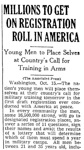 An article about draft registration for World War II, Times-Picayune newspaper article 16 October 1940