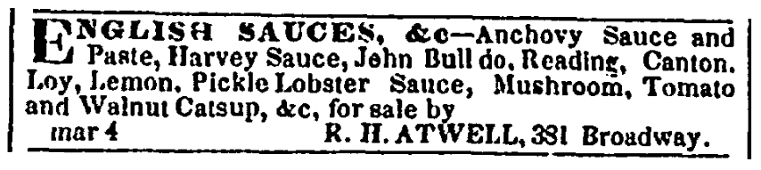 An ad for ketchup, Commercial Advertiser newspaper advertisement 5 March 1840