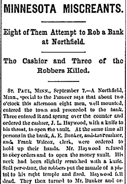An article about the James-Younger Gang robbing the First National Bank in Northfield, Minnesota, Cincinnati Daily Enquirer newspaper article 8 September 1876