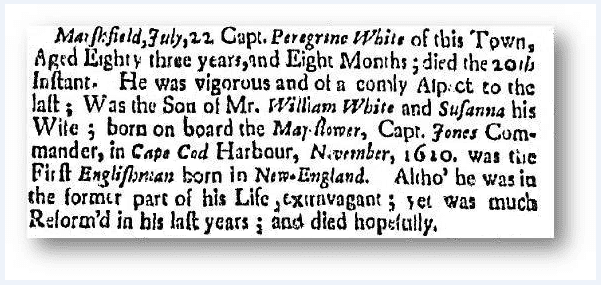 An obituary for Peregrine White, Boston News-Letter newspaper article 24-31 July 1704