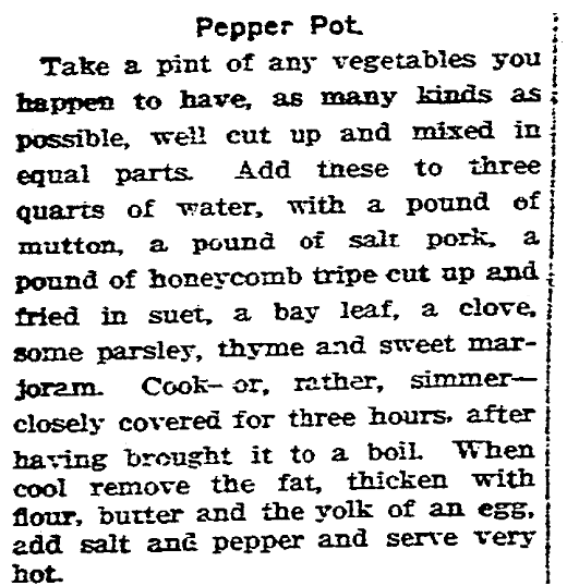 A recipe for Pepper Pot soup, Boston Herald newspaper article 29 May 1910