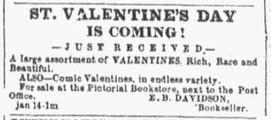 An ad for Valentine's Day, Daily Democratic State Journal newspaper advertisement 24 January 1856