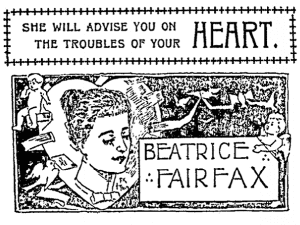 Advice to the Lovelorn The Wisdom of Beatrice Fairfax