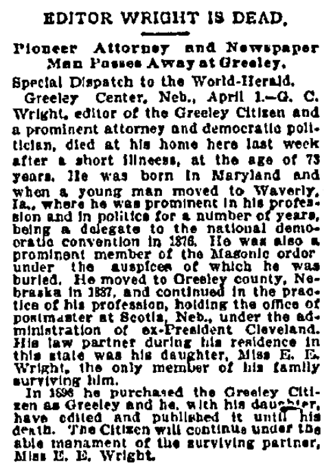 An obituary for Garcelon Wright, Omaha World Herald newspaper article 2 April 1900