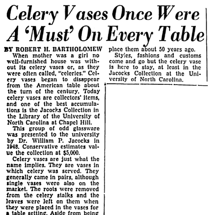 An article about celery vases, Greensboro Daily News newspaper article 22 May 1949