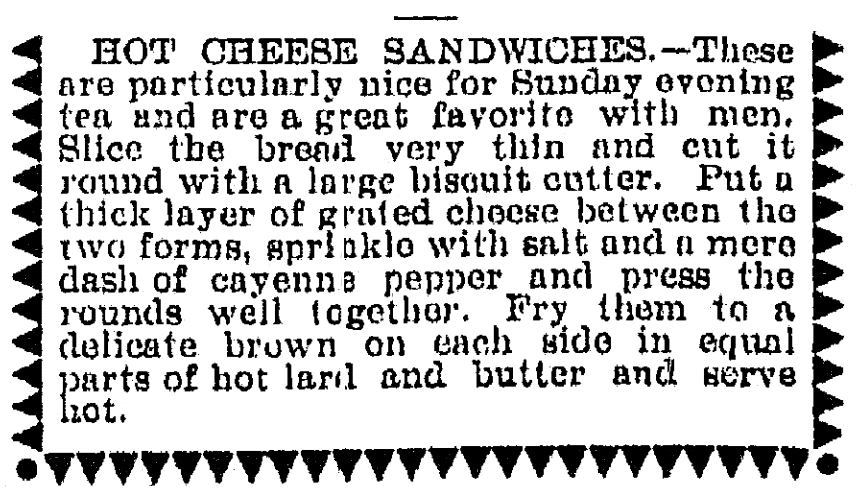 A grilled cheese sandwich recipe, Muskegon Chronicle newspaper article 20 March 1899