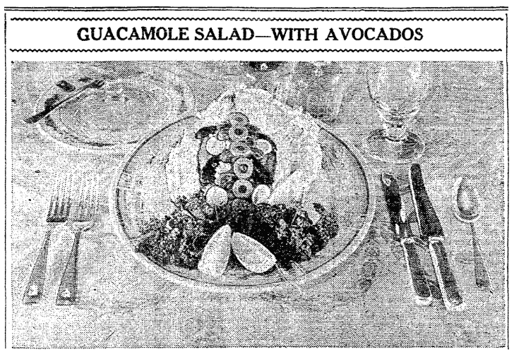 Photo of a guacamole salad, Houston Chronicle newspaper article 9 March 1934