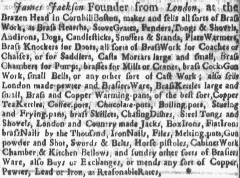 An ad for James Jackson and his Brazen Head shop, Boston Gazette newspaper advertisement 16 December 1734