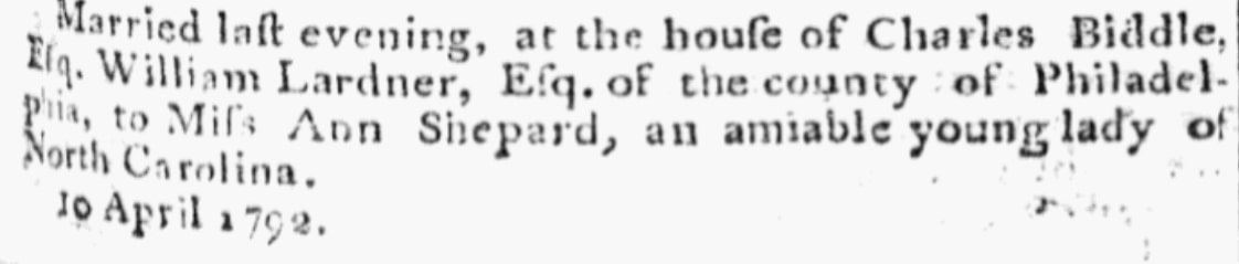 A notice about the Lardner-Shepard wedding, Federal Gazette newspaper article 11 April 1792