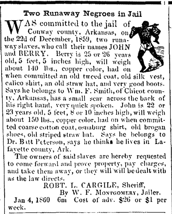 An ad for runaway slaves, Arkansas Banner newspaper advertisement 11 January 1860