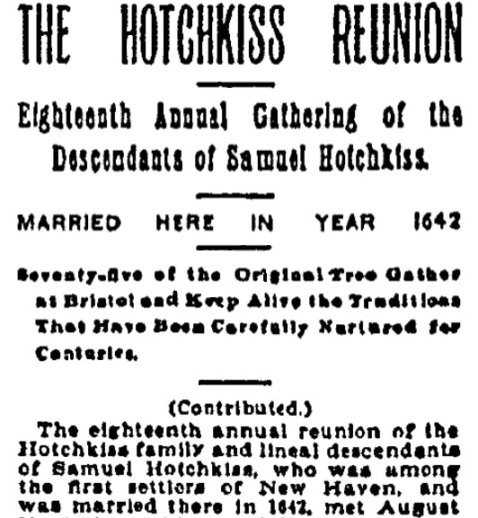 An article about a Hotchkiss family reunion, New Haven Register newspaper article 24 August 1898