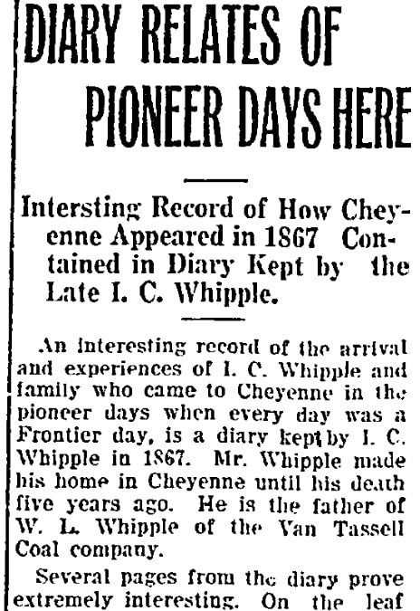An article about I. C. Whipple, Wyoming State Tribune newspaper article 25 July 1917