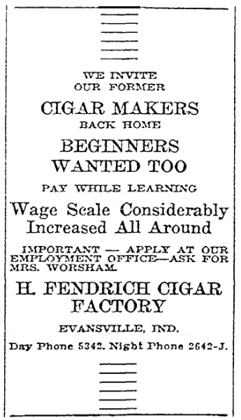 An ad from the the H. Fendrich Cigar Company, Evansville Press newspaper article 18 February 1920