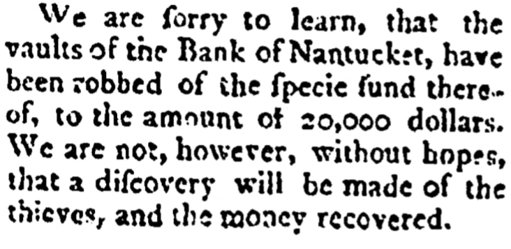 An article about the Nantucket Bank robbery, Independent Chronicle newspaper 2 July 1795